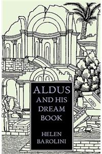Aldus & His Dream Book