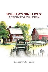 William's Nine Lives
