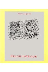 Precise Intrigues