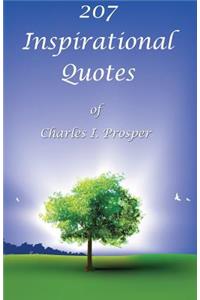 207 Inspirational Quotes of Charles I. Prosper