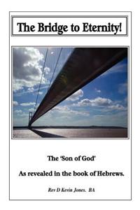 Bridge to Eternity