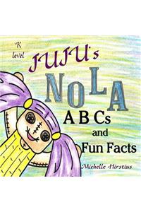 Juju's Nola ABCs and Fun Facts