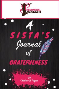 Sista's Journal of Gratefulness