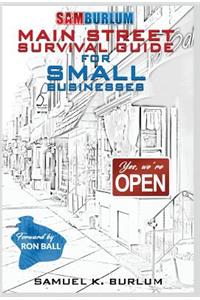 Main Street Survival Guide for Small Businesses