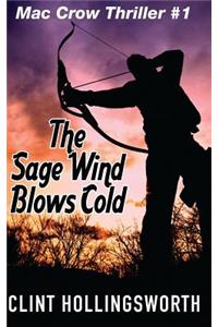 Sage Wind Blows Cold