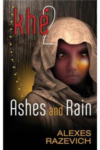 Ashes and Rain