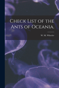 Check List of the Ants of Oceania.