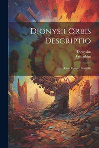 Dionysii Orbis Descriptio