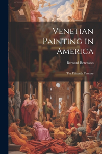 Venetian Painting in America