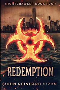 Redemption (Nightcrawler Book 4)