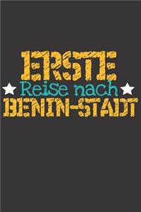 Erste Reise nach Benin-Stadt