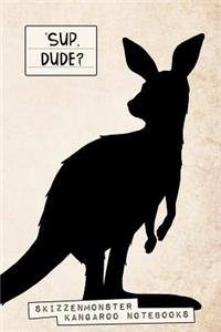 Sup, Dude?