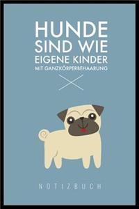 Hunde Sind Wie Eigene Kinder Mit Ganzkörperbehaarung