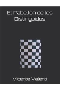 El Pabellón de los Distinguidos