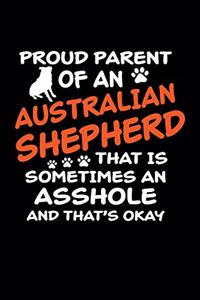 Proud Parent of an Australian Shepherd