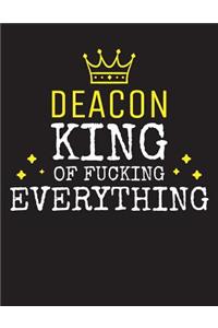 DEACON - King Of Fucking Everything
