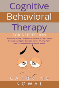 Cognitive Behavioral Therapy for Depression