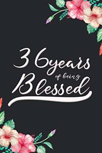 Blessed 36th Birthday Journal