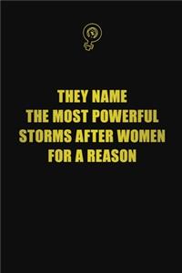 They name the most powerful storms after women for a reason