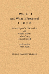 Who Am I and What Is Presence