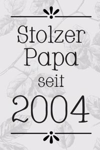 Stolzer Papa 2004