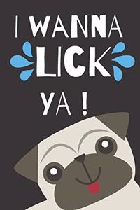 I Wanna Lick Ya!