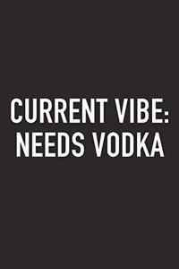 Current Vibe