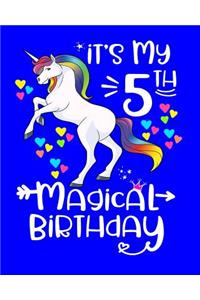 It's My 5th Magical Birthday
