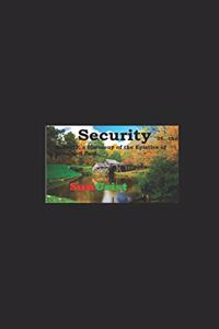 Security of the Believer, a Harmony of the Epistles of John and Paul.