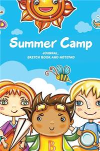 Summer Camp Journal Sketch Book and Notepad