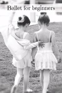 Ballet for Beginners