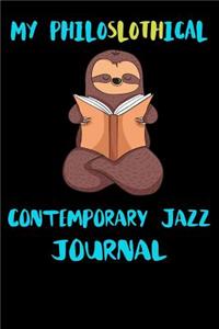 My Philoslothical Contemporary Jazz Journal