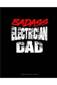 Badass Electrician Dad