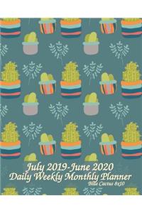 July 2019-June 2020 Daily Weekly Monthly Planner Blue Cactus 8x10