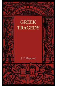 Greek Tragedy