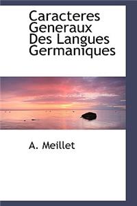 Caracteres Generaux Des Langues Germaniques