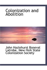 Colonization and Abolition