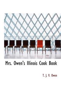 Mrs. Owen's Illinois Cook Book