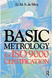 Basic Metrology for ISO 9000 Certification