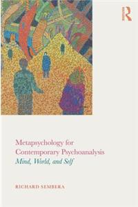 Metapsychology for Contemporary Psychoanalysis