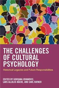 Challenges of Cultural Psychology