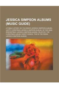 Jessica Simpson Albums