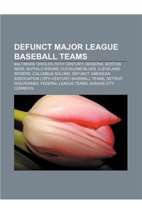 Defunct Major League Baseball Teams