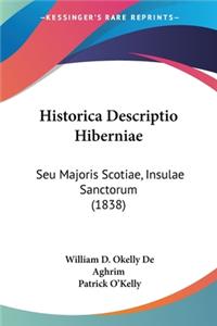 Historica Descriptio Hiberniae