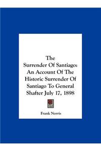 The Surrender of Santiago