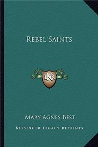 Rebel Saints