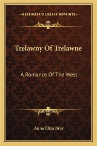 Trelawny of Trelawne