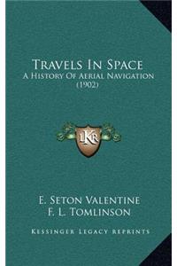 Travels In Space