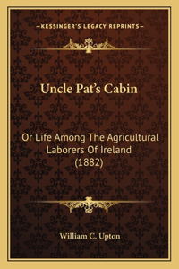 Uncle Pat's Cabin