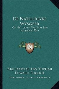 De Natuurlyke Wysgeer